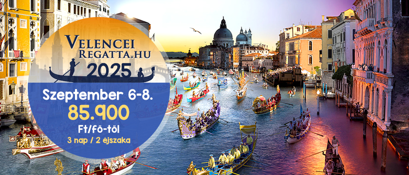 Velencei Regatta 2025. szeptember 6. 2 éj szállással